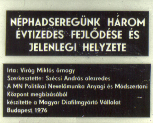 Néphadseregünk háromévtizedes fejlődése és jelenlegi helyzete