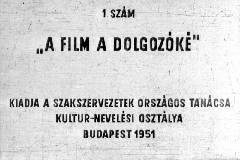A film a dolgozóké