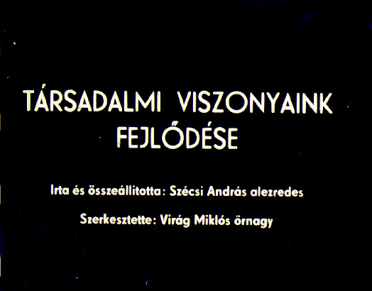 Társadalmi viszonyaink fejlődése