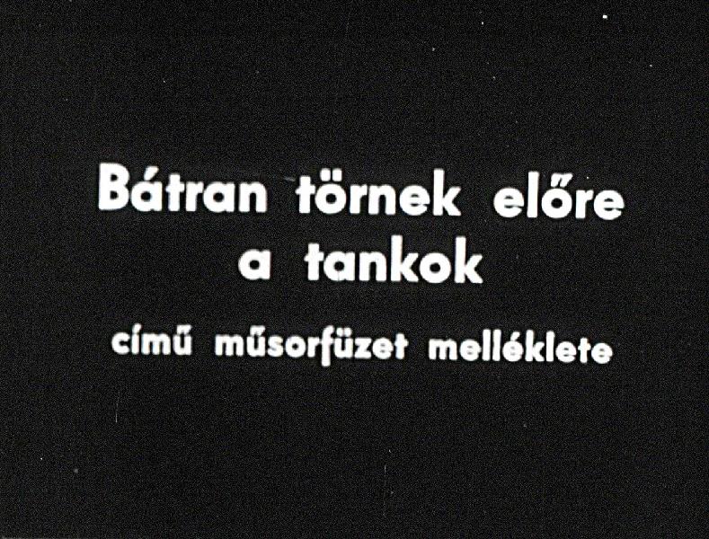 Bátran törnek előre a tankok