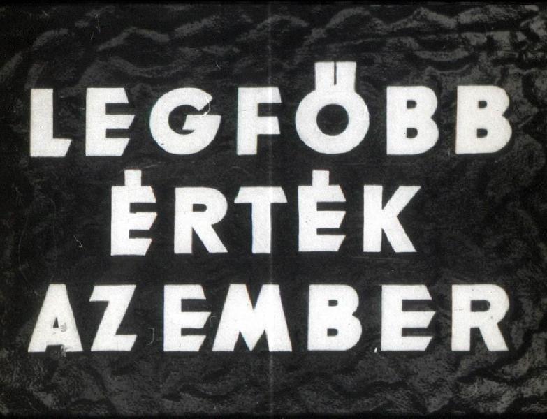 Legfőbb érték az ember