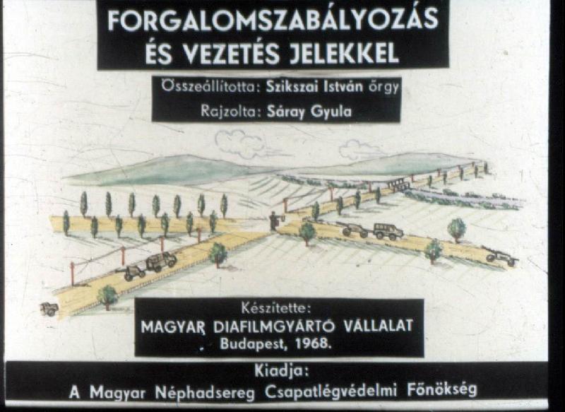 Forgalomszabályozás és vezetés jelekkel