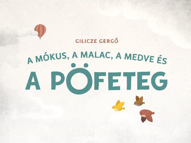 A mókus, a malac, a medve és a pöfeteg
