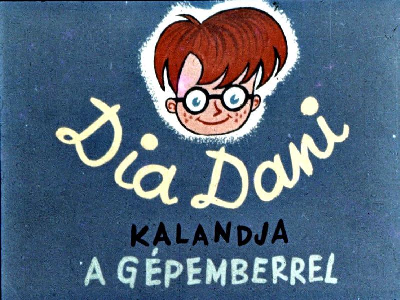 Dia Dani kalandja a gépemberrel