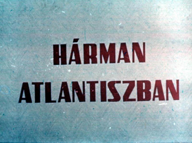 Hárman Atlantiszban