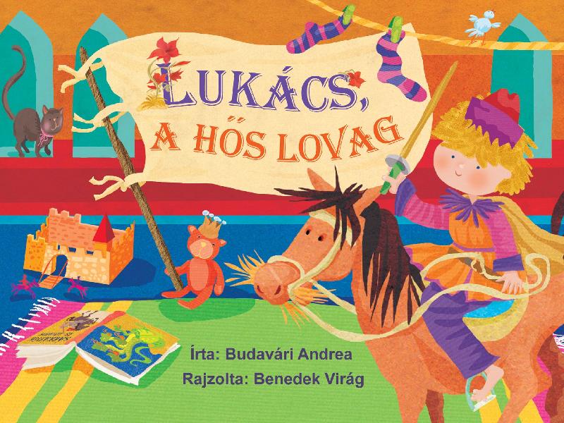 Lukács, a hős lovag