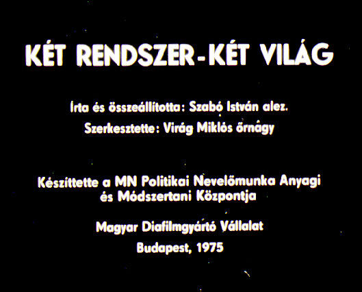 Két rendszer két világ