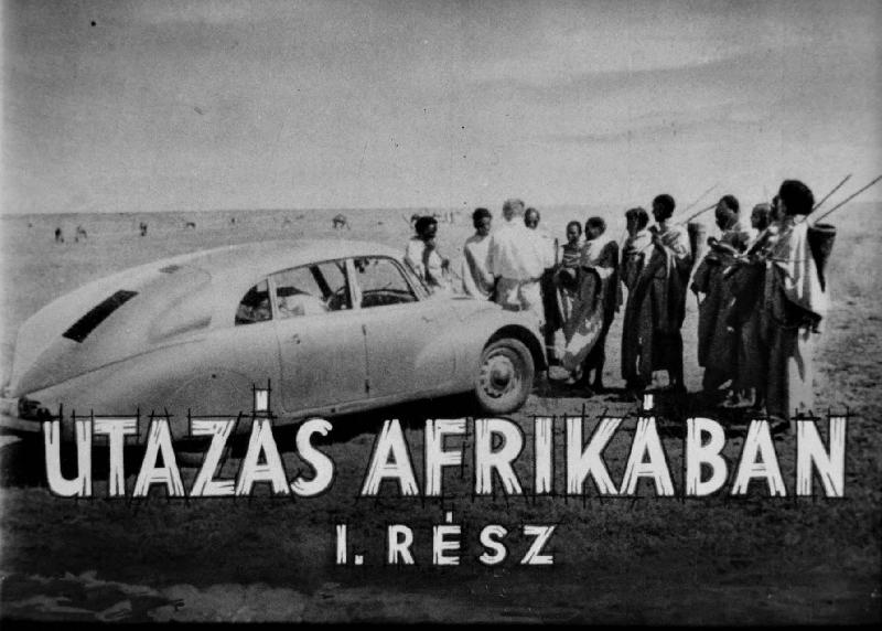 Utazás Afrikában I-II.