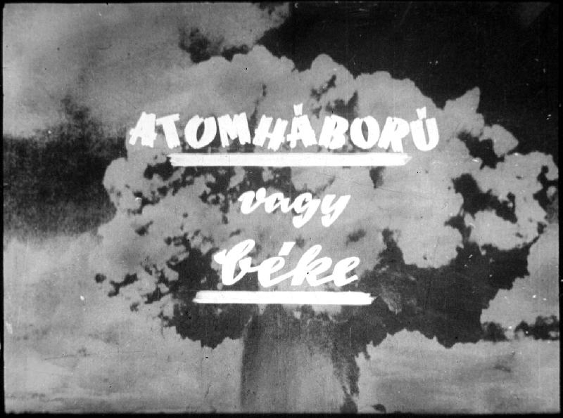 Atomháború vagy béke
