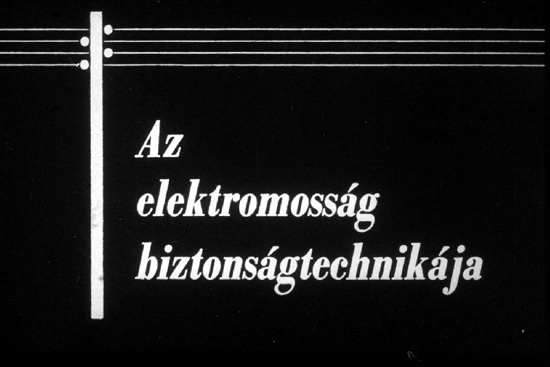 Az elektromosság biztonságtechnikája