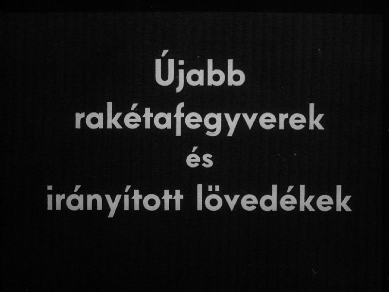 Újabb rakétafegyverek irányított lövedékek