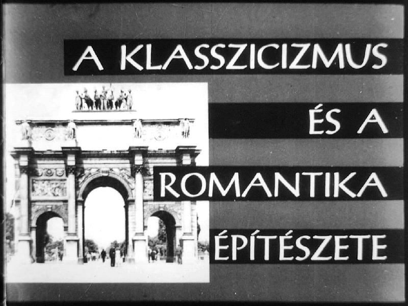 A klasszicizmus és romantika építészete