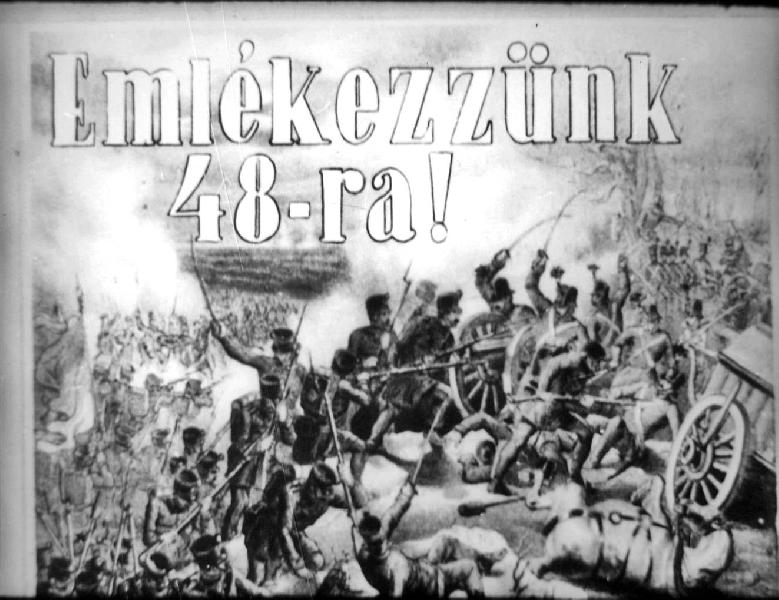 Emlékezzünk 48-ra!
