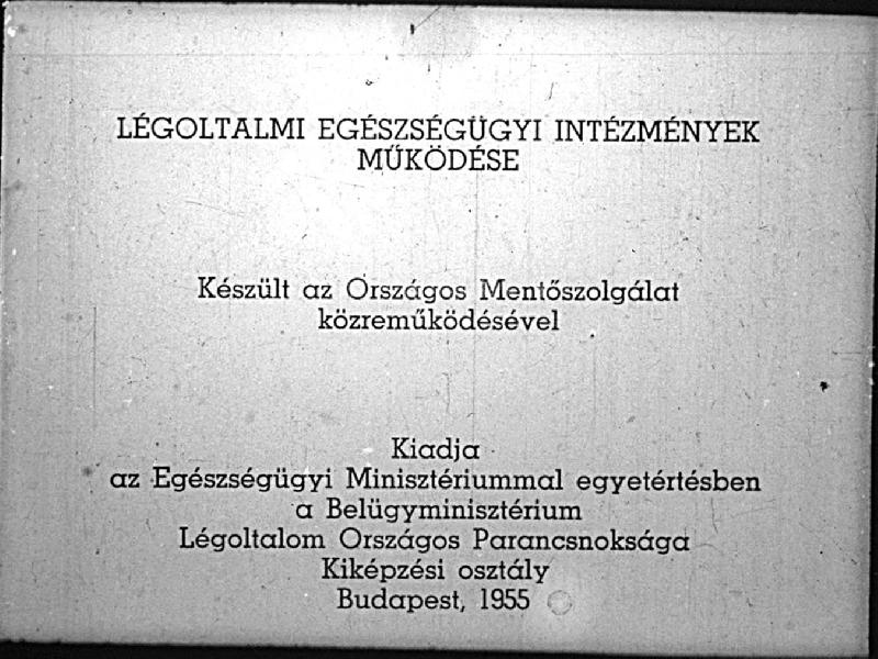 Légoltalmi egészségügyi intézmények működése
