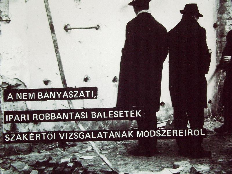 A nem bányászati, ipari robbantási balesetek szakértői vizsgálata
