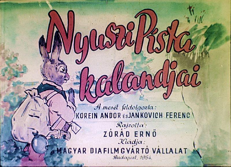 Nyuszi Pista kalandjai I-II.