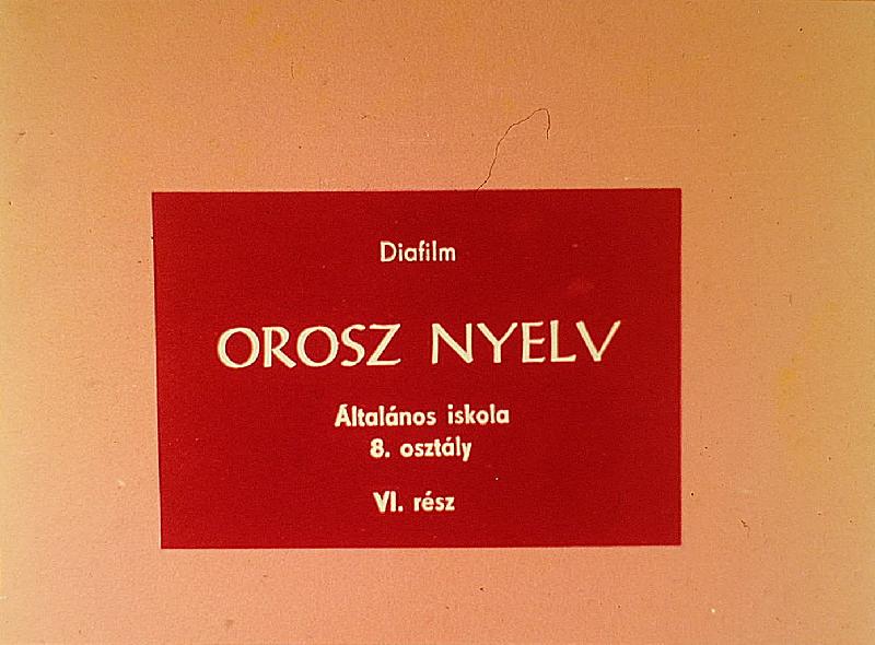 Orosz nyelv általános iskola 8. osztály VI. rész