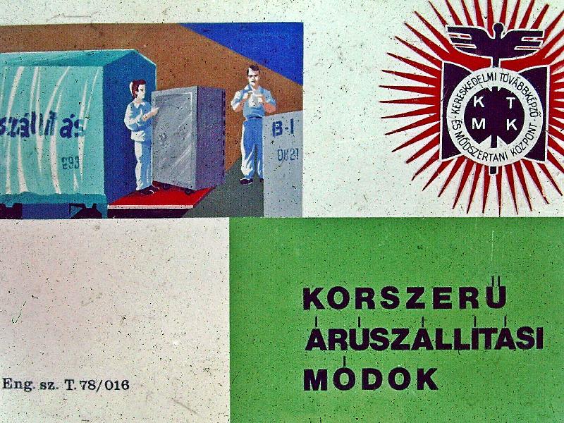 Korszerű árúszállítási módok