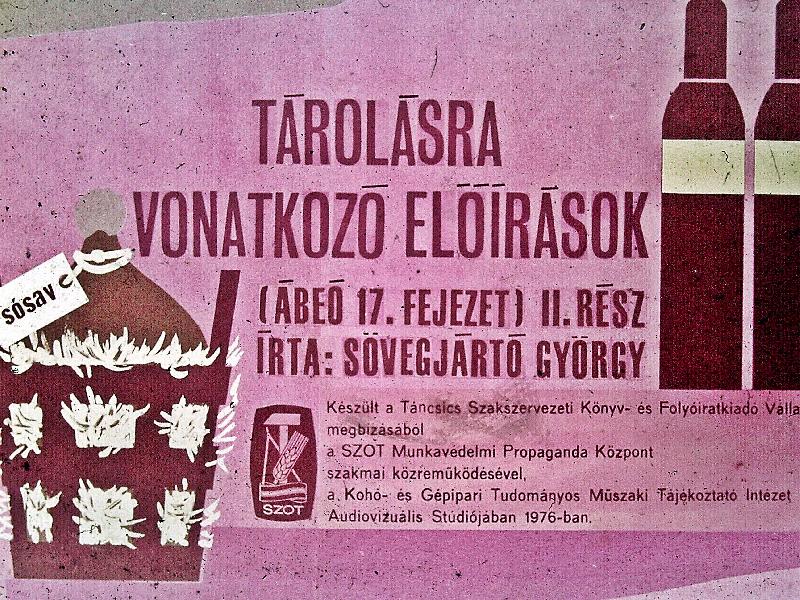 Tárolásra vonatkozó előírások II.