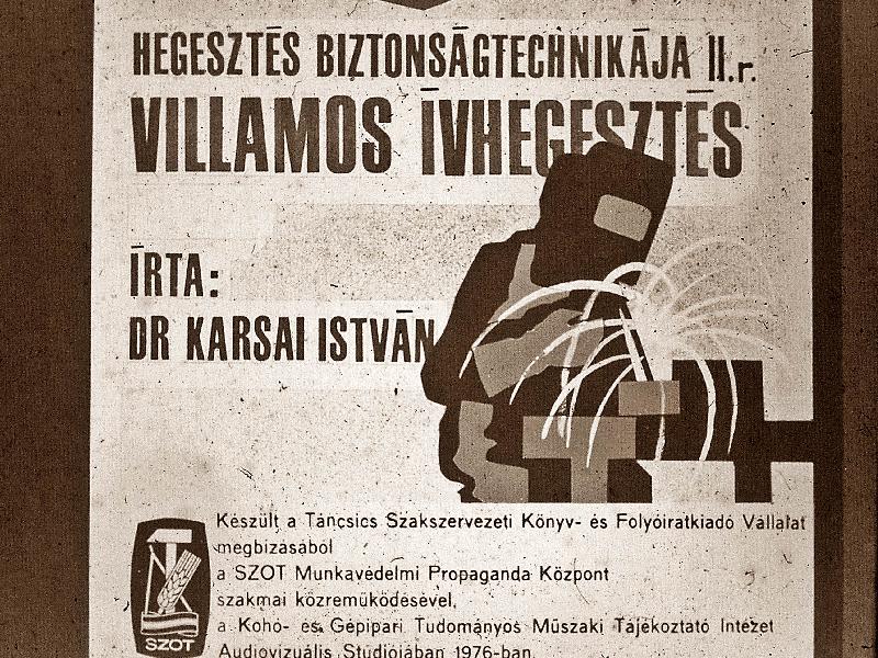 Villamos ívhegesztés : Hegesztés biztonságtechnikája II.