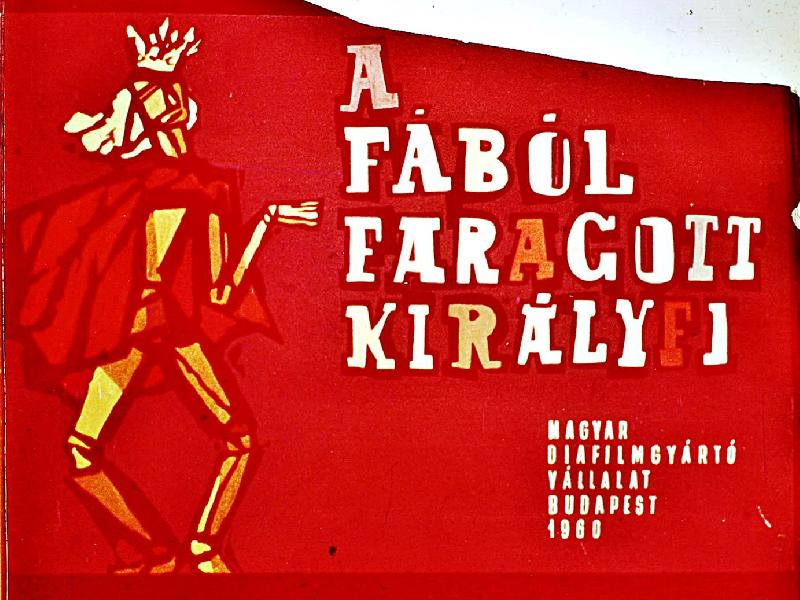 A fából faragott királyfi 