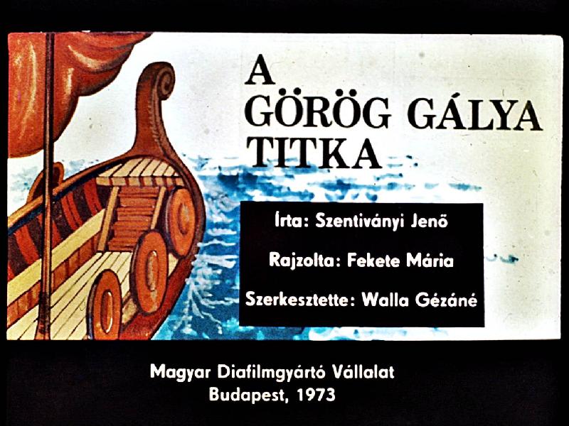 A görög gálya titka