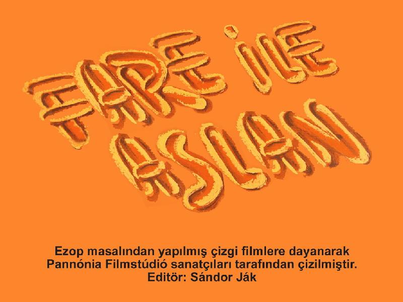 Az egér és az oroszlán (Fare ile aslan)