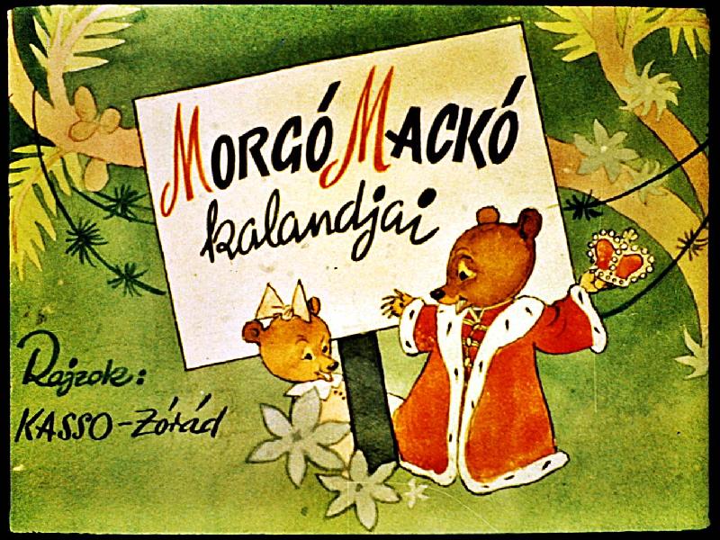 Morgó mackó kalandjai I-II.