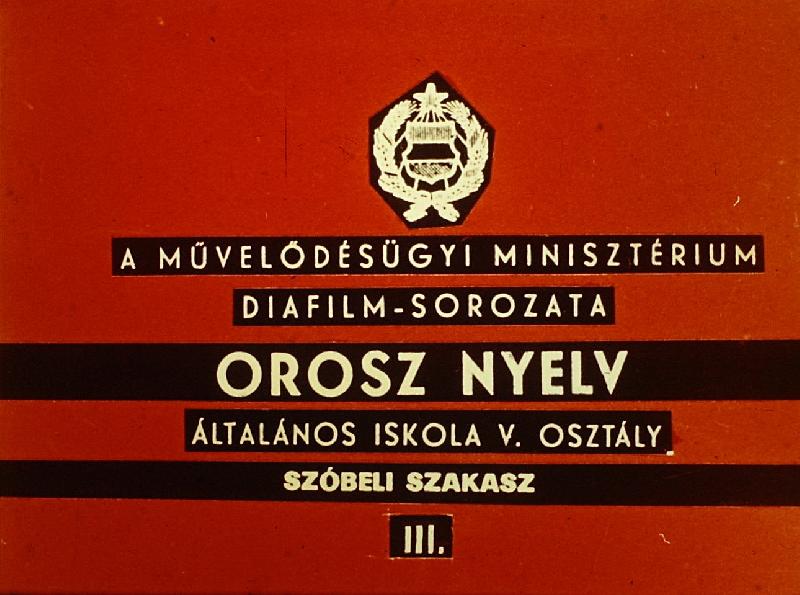 Orosz nyelv általános iskola 5. osztály szóbeli szakasz III.