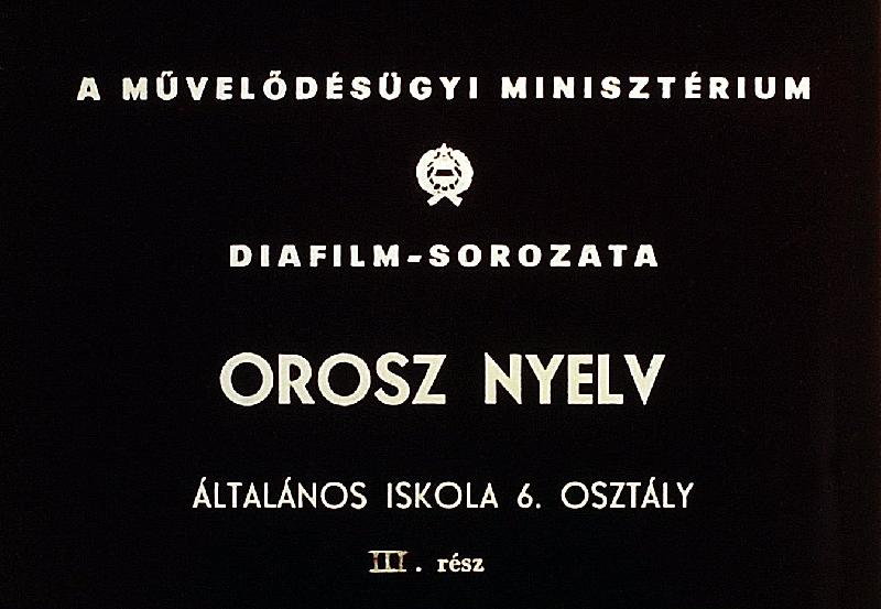 Orosz nyelv általános iskola 6. osztály III. rész