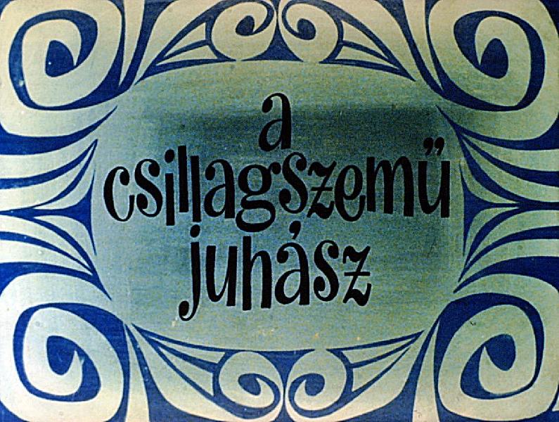 A csillagszemű juhász