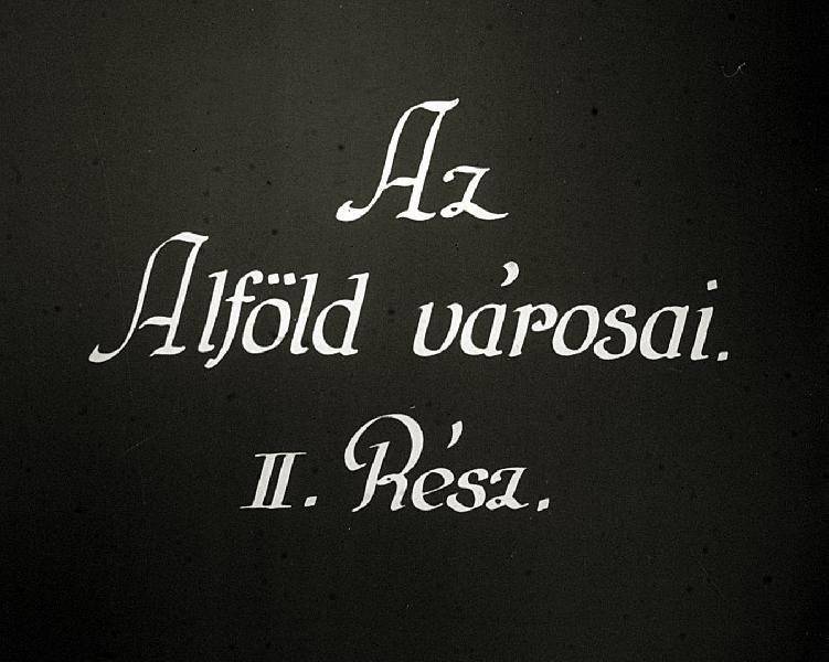 Az Alföld városai II. Rész