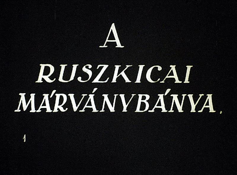 A ruszkicai márványbánya I.