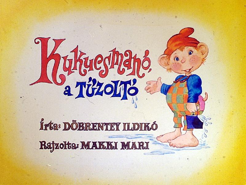 Kukucsmanó, a tűzoltó
