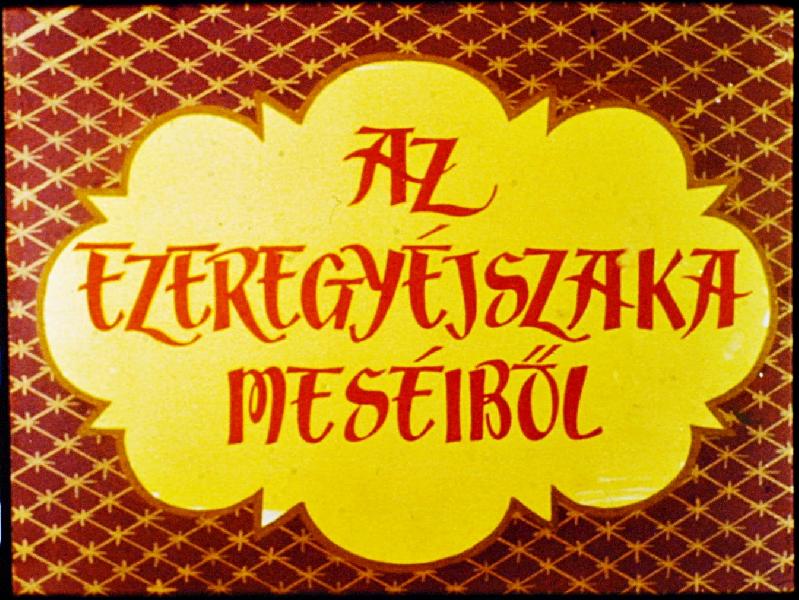 Az ezeregyéjszaka meséiből