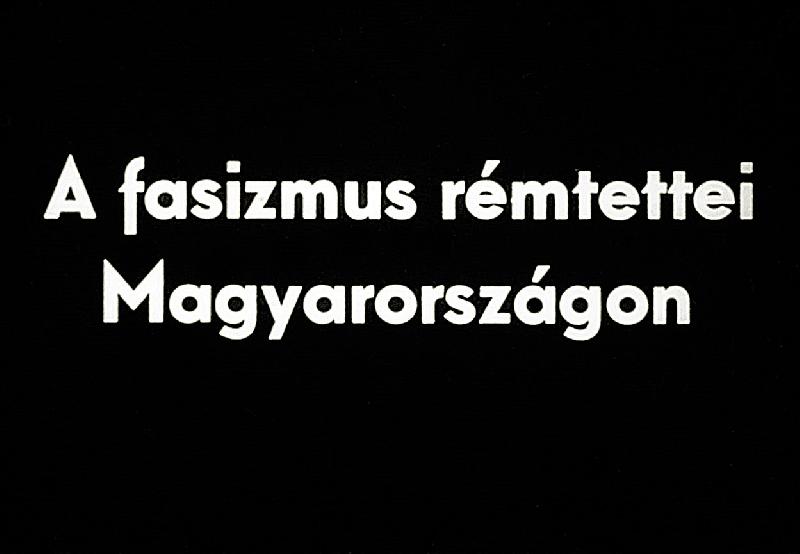 A fasizmus rémtettei Magyarországon