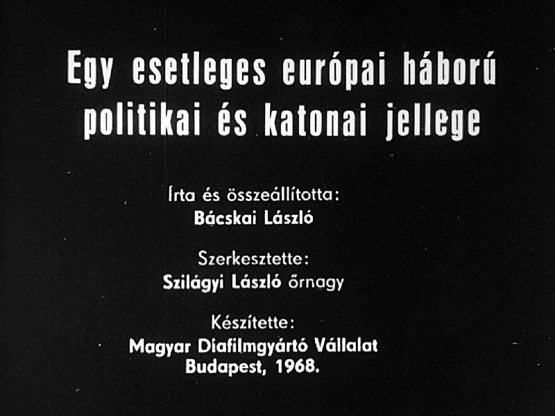 Egy esetleges európai háború politikai és katonai jellege