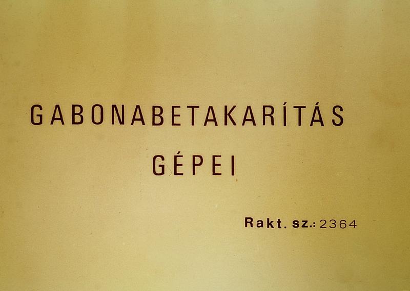 Gabonabetakarítás gépei