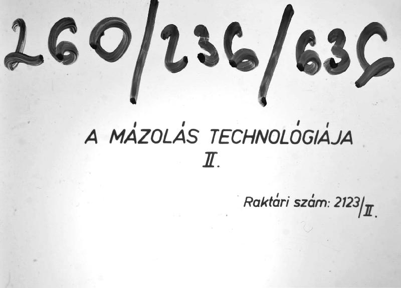 A mázolás technológiája II.