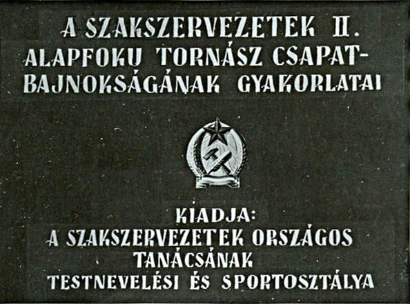 A szakszervezetek II. alapfokú tornász - csapatbajnokság gyakorlatai