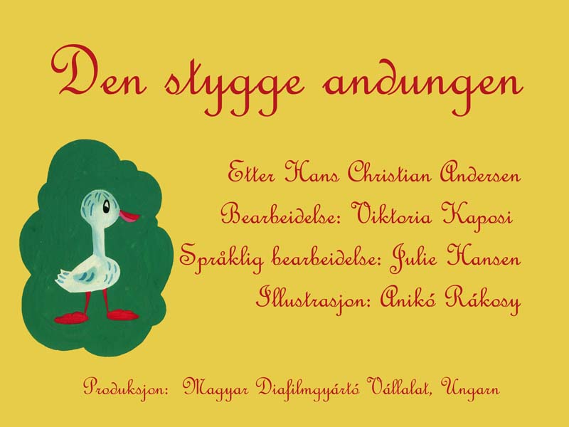A rút kis kacsa (Den stygge andungen)