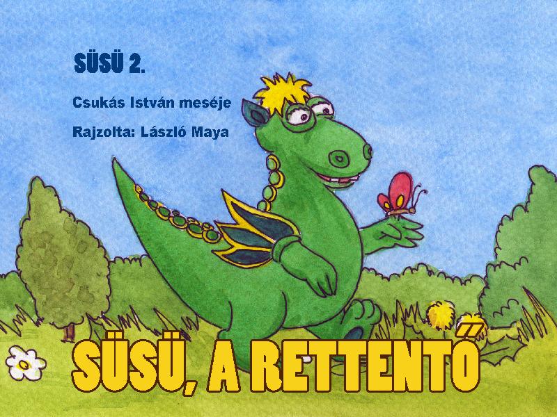Süsü, a rettentő