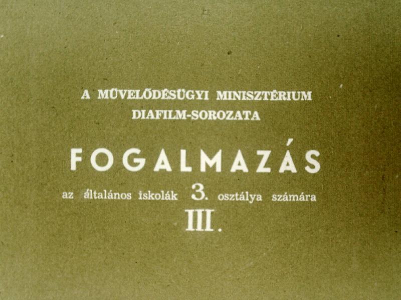 Fogalmazás az általános iskolák 3. osztálya számára III.