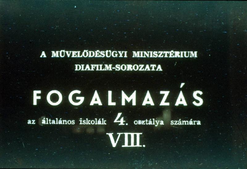 Fogalmazás az általámos iskolák 4. osztálya számára VIII.