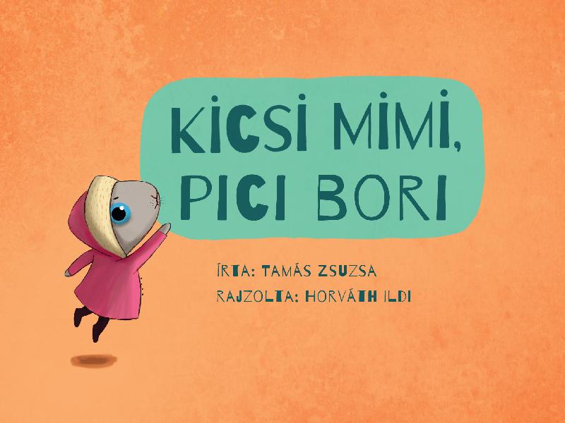 Kicsi Mimi, pici Bori