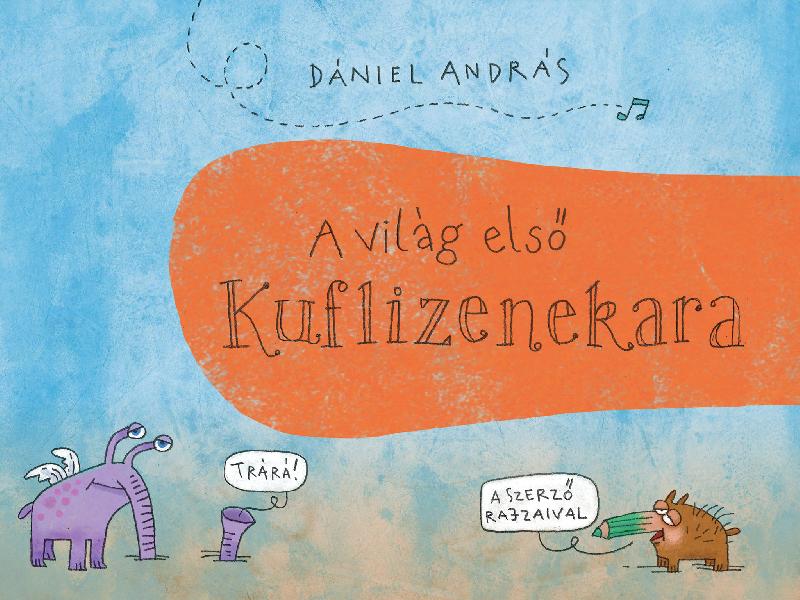 A világ első Kuflizenekara