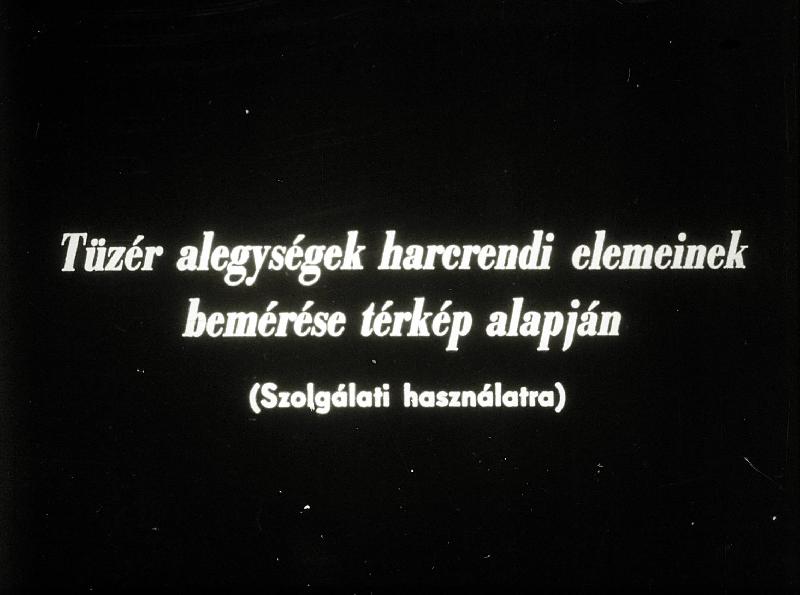 Tüzér alegységek harcrendi elemeinek bemérése térkép alapján