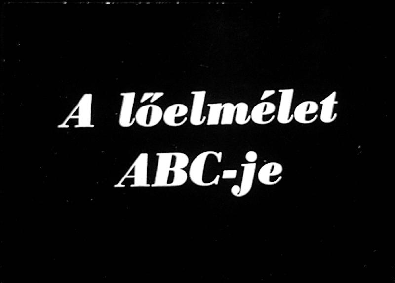 A lőelmélet ABC-je