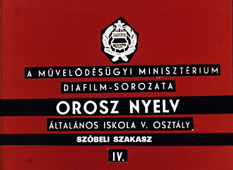 Orosz nyelv álalános iskola V. osztály Szóbeli szakasz IV.