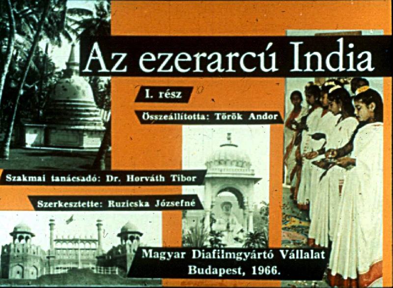Az ezerarcu India I-II-III.